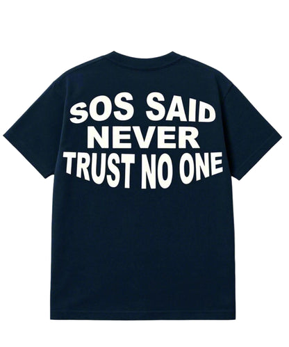 Raw Truth t-shirt back view with SOS Said Never Trust No One quote print – Pearl Blue streetwear tee.