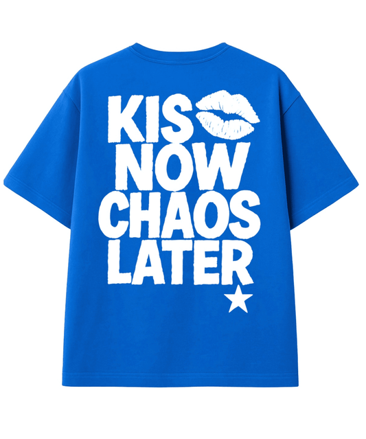 Kiss Now Chaos Later back graphic print on blue 240 GSM heavy-weight cotton streetwear tee